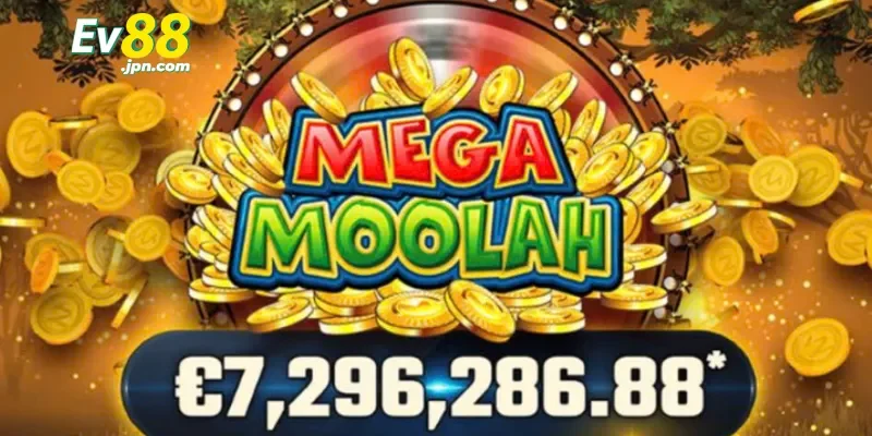 Mẹo chơi Mega Moolah đỉnh cao cho cược thủ